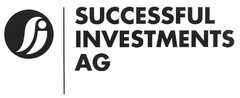 SUCCESSFUL INVESTMENTS AG