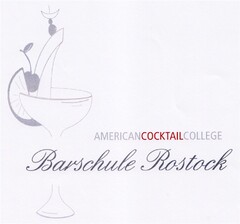 AMERICANCOCKTAILCOLLEGE Barschule Rostock