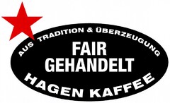 FAIR GEHANDELT AUS TRADITION & ÜBERZEUGUNG HAGEN KAFFEE