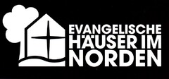 EVANGELISCHE HÄUSER IM NORDEN