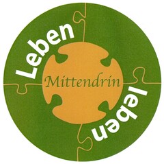 Leben Mittendrin leben