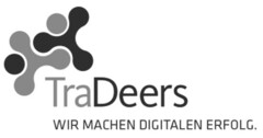 TraDeers WIR MACHEN DIGITALEN ERFOLG.