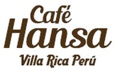 Café Hansa Villa Rica Perú