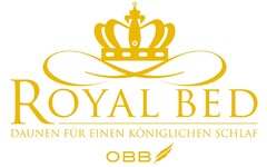 ROYAL BED DAUNEN FÜR EINEN KÖNIGLICHEN SCHLAF OBB