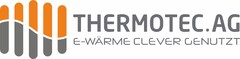 THERMOTEC.AG E-WÄRME CLEVER GENUTZT