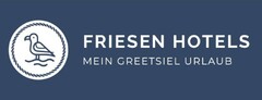 FRIESEN HOTELS MEIN GREETSIEL URLAUB