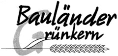 Bauländer Grünkern