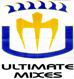 ULTIMATE MIXES