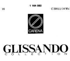 CARENA GLISSANDO COLLECTION