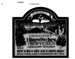 LANGGUTH`S HIMMLISCHES TRÖPFCHEM ROTWEIN