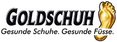 GOLDSCHUH Gesunde Schuhe. Gesunde Füsse.