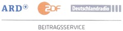 ARD ZDF Deutschlandradio BEITRAGSSERVICE