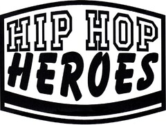 HIP HOP HEROES