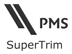 PMS SuperTrim