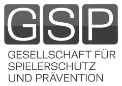 GSP GESELLSCHAFT FÜR SPIELERSCHUTZ UND PRÄVENTION