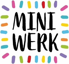 MINI WERK