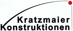 Kratzmaier Konstruktionen