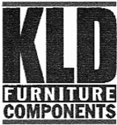 KLD FURNITURE COMPONENTS