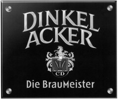 DINKEL ACKER Die BrauMeister