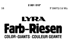 LYRA FARB-RIESEN COLOR-GIANTS COULEUR GEANTE