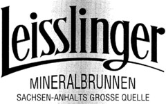Leisslinger MINERALBRUNNEN SACHSEN-ANHALTS GROSSE QUELLE