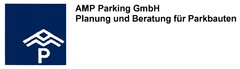 AMP Parking GmbH Planung und Beratung für Parkbauten