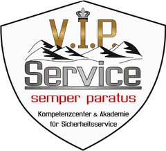 V.I.P. Service semper paratus Kompetenzcenter & Akademie für Sicherheitsservice