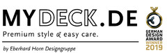 MYDECK.DE Premium style & easy care. by Eberhard Horn Designgruppe