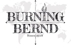 BURNING BERND Since 2018