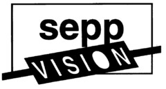 sepp VISION