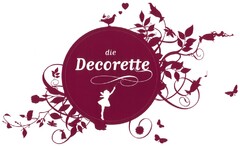 die Decorette