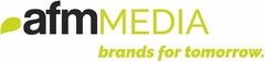 afmMEDIA brands for tomorrow.