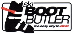 ski BOOT BUTLER the easy way to click!