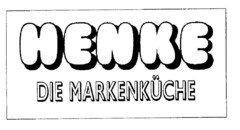 HENKE DIE MARKENKÜCHE