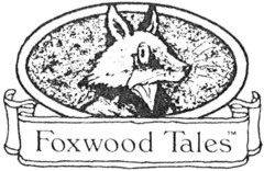 Foxwood Tales