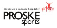 corporate & sponsor hospitality PROSKE sports