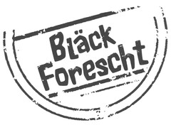 Bläck Forescht