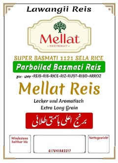 Lawangii Reis Mellat SUPER BASMATI 1121 RICE Mellat Reis