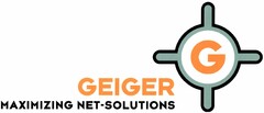 GEIGER MAXIMIZING NET-SOLUTIONS