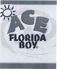 ACE FLORIDA BOY