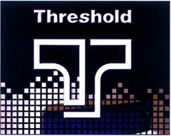 Threshold