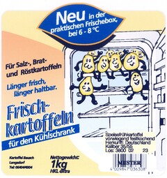 Länger frisch, länger haltbar. Frisch-Kartoffeln für den Kühlschrank