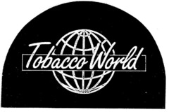 Tobacco World