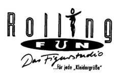 Rolling FUN Das Figurstudio ...für jede Kleidergröße