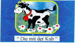 Die mit der Kuh