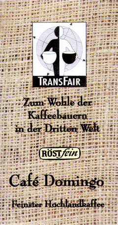 TRANSFAIR RÖSTfein Café Domingo