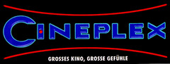 CINEPLEX GROSSES KINO, GROSSE GEFÜHLE