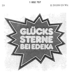 GLÜCKS STERNE BEI EDEKA