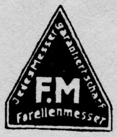 F.M Forellenmesser