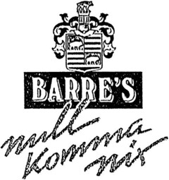 BARRE`S null Komma nix